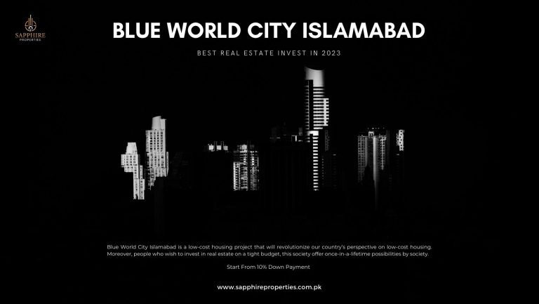 Blue World City Islamabad
